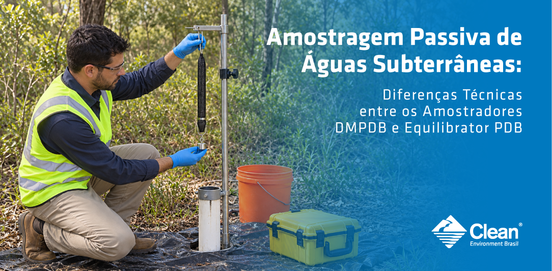 Amostragem Passiva de Águas Subterrâneas: Diferenças Técnicas entre os Amostradores DMPDB e Equilibrator PDB