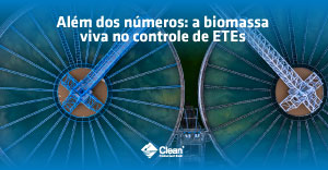 O que os números não mostram: a biomassa viva por trás do tratamento de esgoto